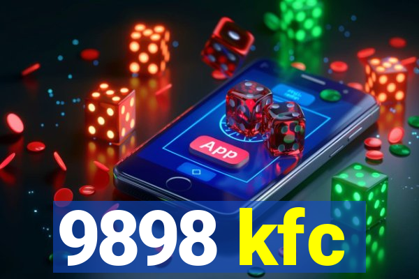 9898 kfc